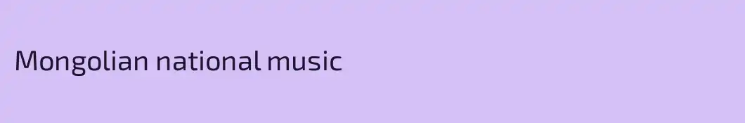 Mongolian national music